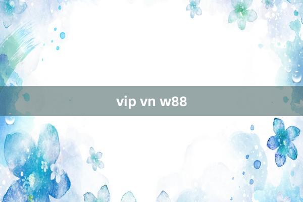 vip vn w88