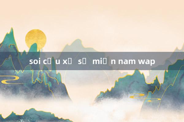 soi cầu xổ số miền nam wap