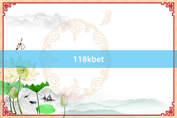 118kbet